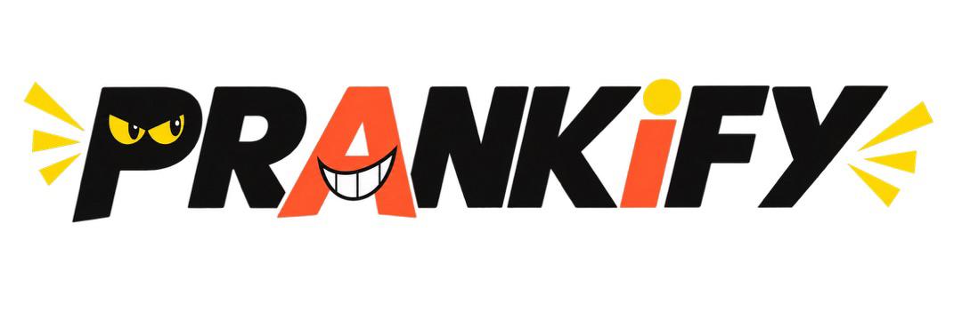 Prankify